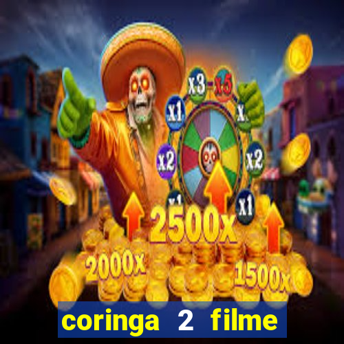 coringa 2 filme completo dublado